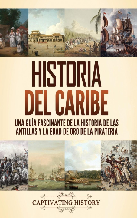 Книга Historia del Caribe 