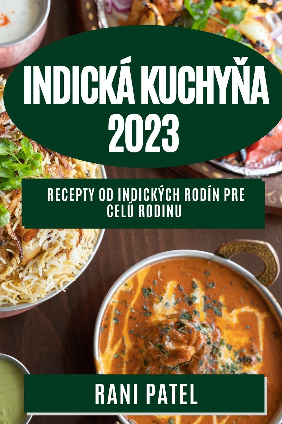 Kniha Indická kuchy?a 2023 