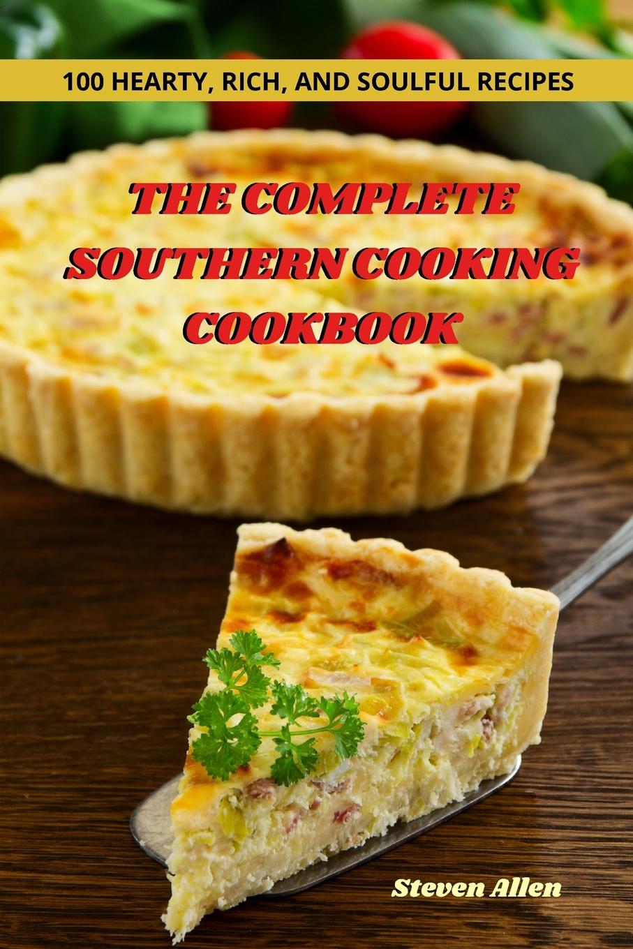 Book THE COMPLETE SOUTHERN COOKING COOKBOOK Steven Allen