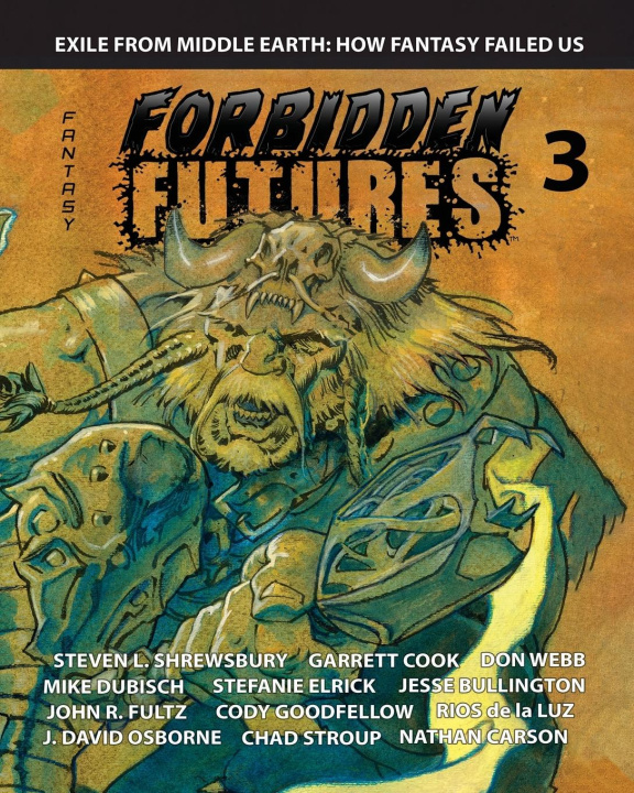 Libro FORBIDDEN FUTURES 3 Cody Goodfellow