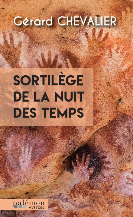 Knjiga Sortilège de la nuit des temps chevalier