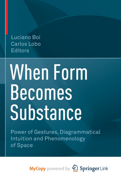 Knjiga When Form Becomes Substance Luciano Boi