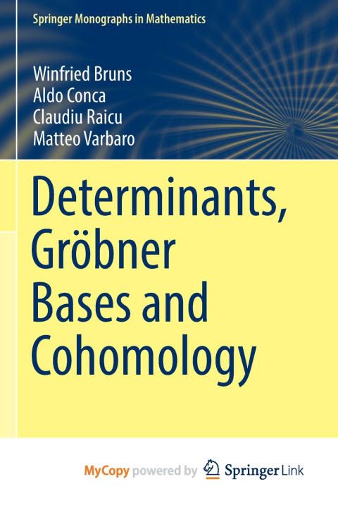 Knjiga Determinants, Grobner Bases and Cohomology Bruns Winfried Bruns