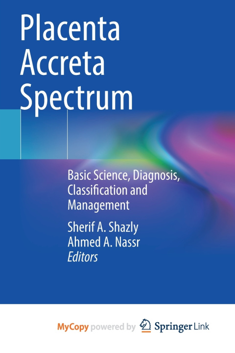 Knjiga Placenta Accreta Spectrum Sherif A. Shazly