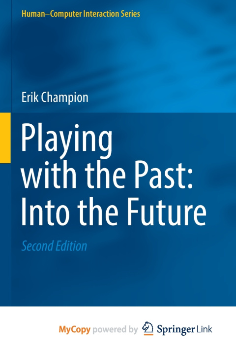 Knjiga Playing with the Past Champion Erik Champion