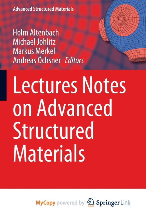 Book Lectures Notes on Advanced Structured Materials Holm Altenbach