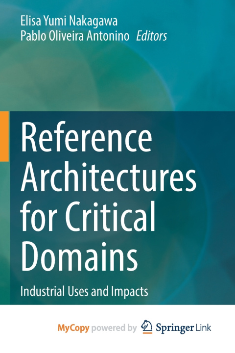 Knjiga Reference Architectures for Critical Domains Elisa Yumi Nakagawa
