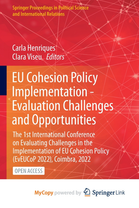 Kniha EU Cohesion Policy Implementation - Evaluation Challenges and Opportunities Carla Henriques