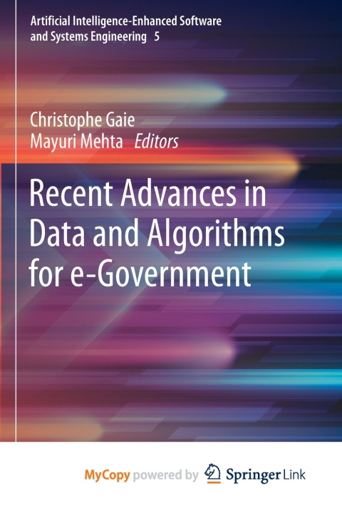 Knjiga Recent Advances in Data and Algorithms for e-Government Christophe Gaie