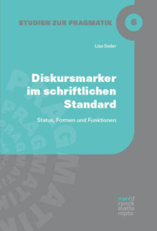 Knjiga Diskursmarker im schriftlichen Standard Lisa Soder