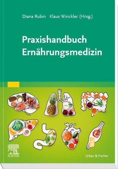 Könyv Praxishandbuch Ernährungsmedizin Diana Rubin