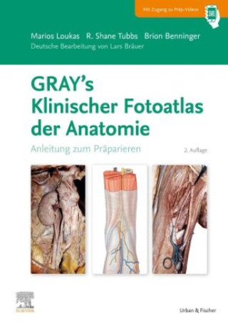 Kniha GRAY'S Klinischer Fotoatlas Anatomie Marios Loukas
