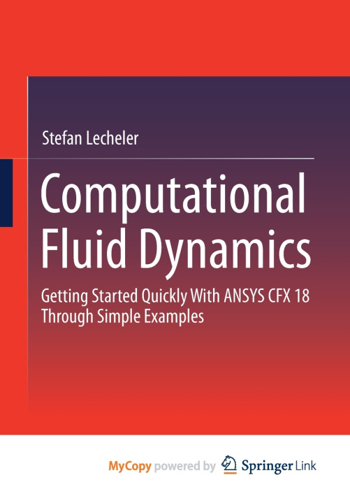 Knjiga Computational Fluid Dynamics Lecheler Stefan Lecheler