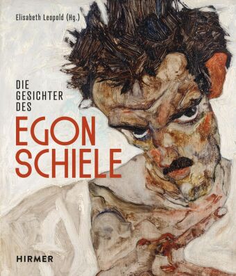 Kniha Die Gesichter des Egon Schiele Elisabeth Leopold