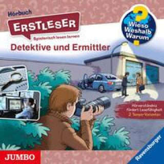 Audio Wieso? Weshalb? Warum? Erstleser. Detektive und Ermittler Daniel Sohr