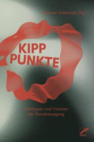 Knjiga Kipppunkte Manuel Grebenjak