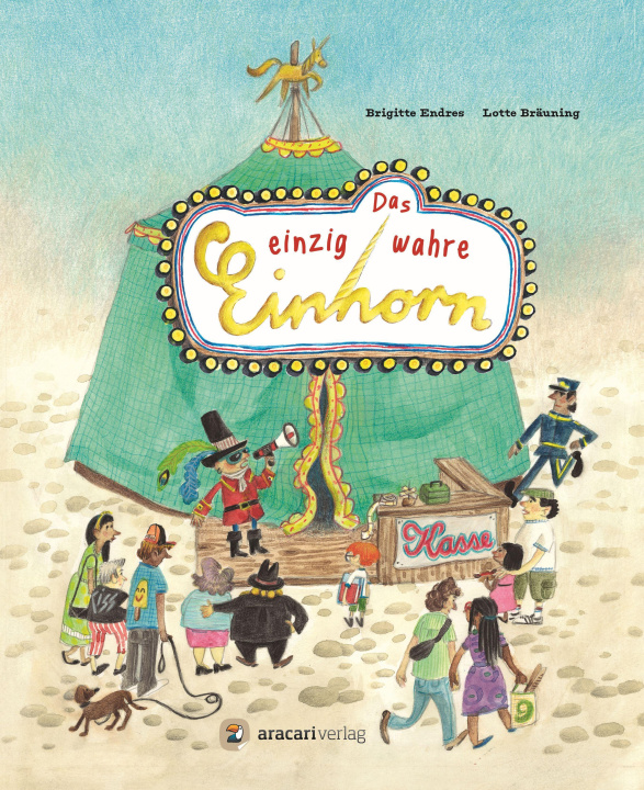 Buch Das einzig wahre Einhorn Lotte Bräuning