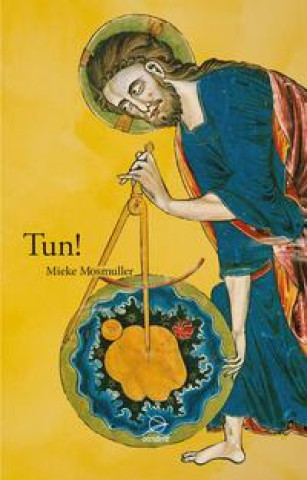 Boek Tun! Mieke Mosmuller