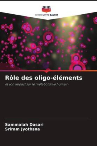 Knjiga Rôle des oligo-éléments Sriram Jyothsna