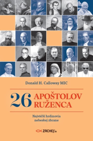 Könyv 26 apoštolov ruženca Donald Calloway