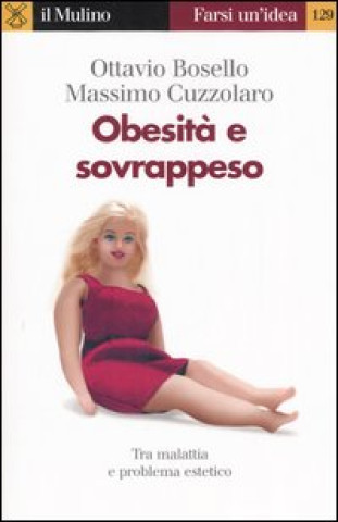 Книга Obesità e sovrappeso Ottavio Bosello