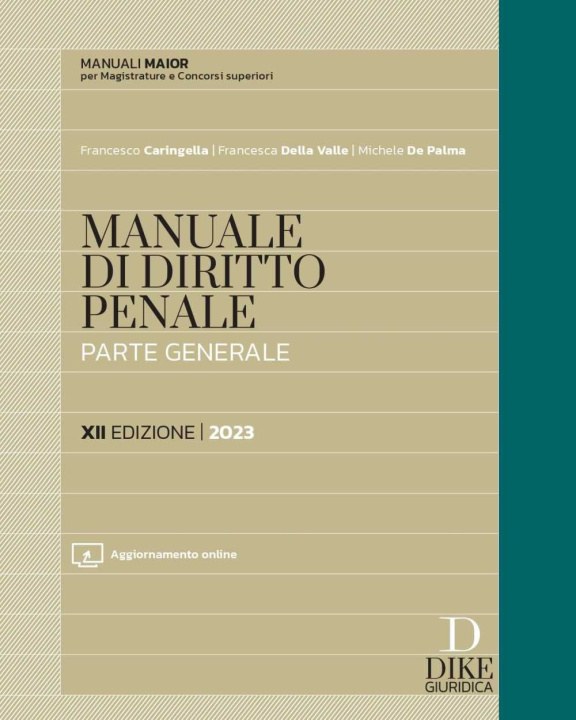Könyv Manuale di diritto penale. Parte generale. Ediz. maior Francesco Caringella