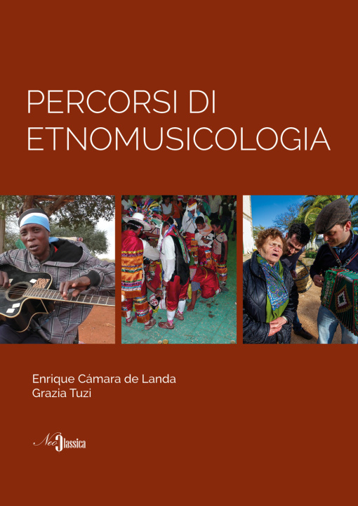 Könyv Percorsi di etnomusicologia Enrique Cámara de Landa