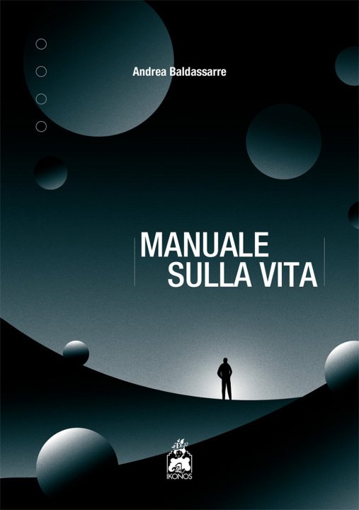 Buch Manuale sulla vita Andrea Baldassarre