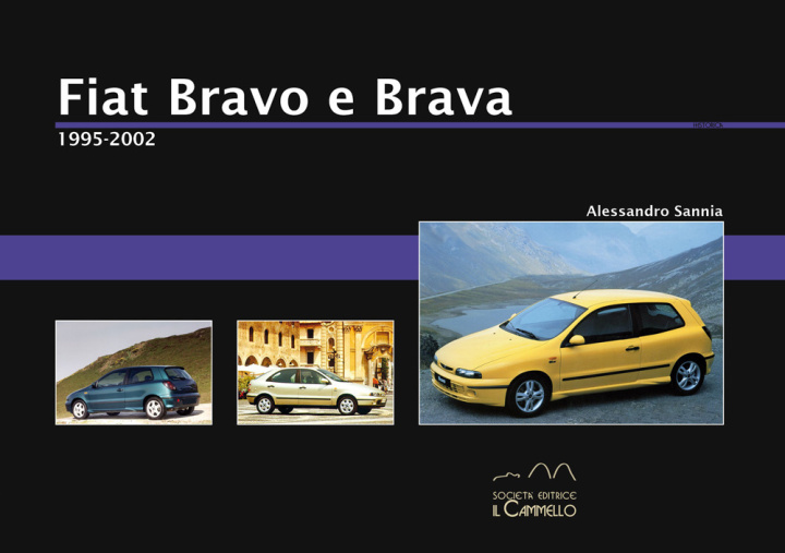 Knjiga Fiat Bravo e Brava. 1995-2002 Alessandro Sannia