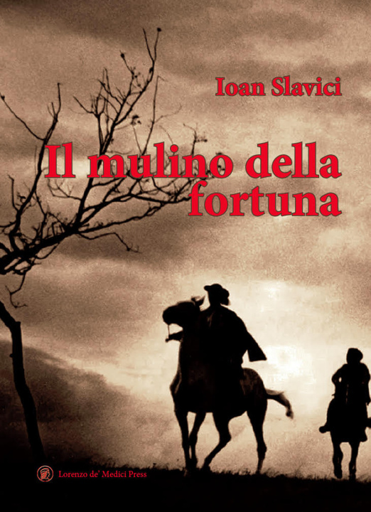 Kniha mulino della fortuna Ioan Slavici