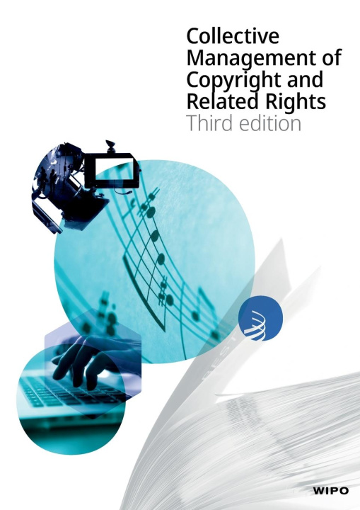 Boek Collective Management of Copyright and Related Rights Wipo