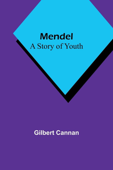 Knjiga Mendel Gilbert Cannan