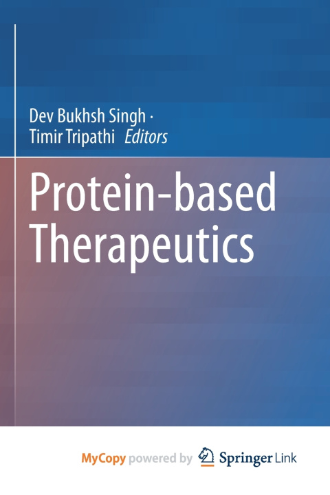 Knjiga Protein-based Therapeutics Dev Bukhsh Singh