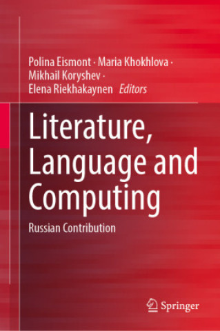 Knjiga Literature, Language and Computing Polina Eismont