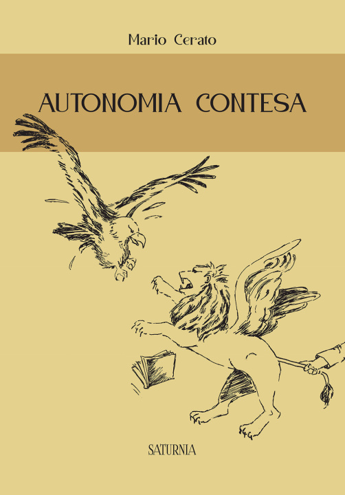 Kniha Autonomia contesa Mario Cerato