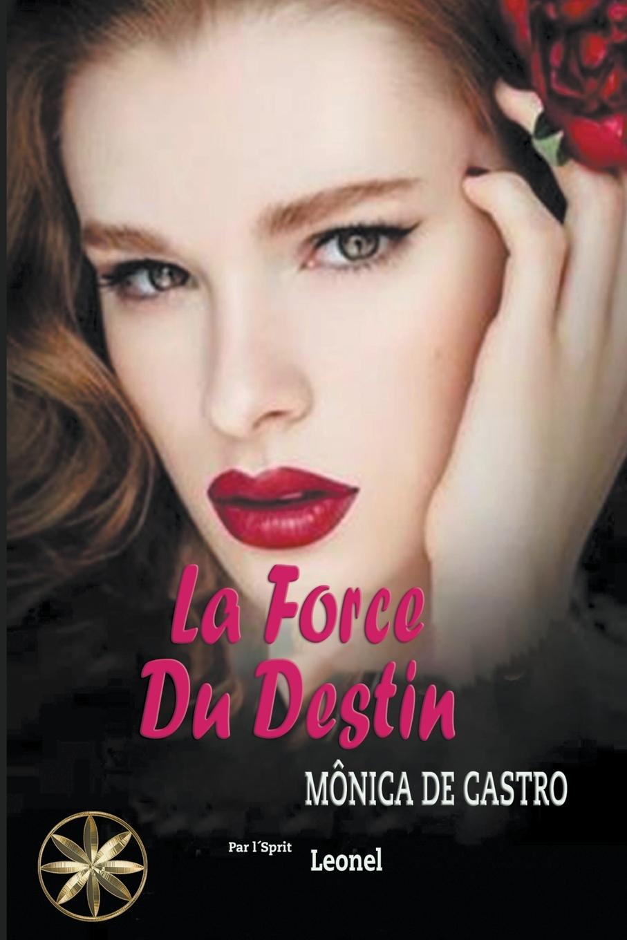 Buch La Force du Destin Par L'Sprit Leonel