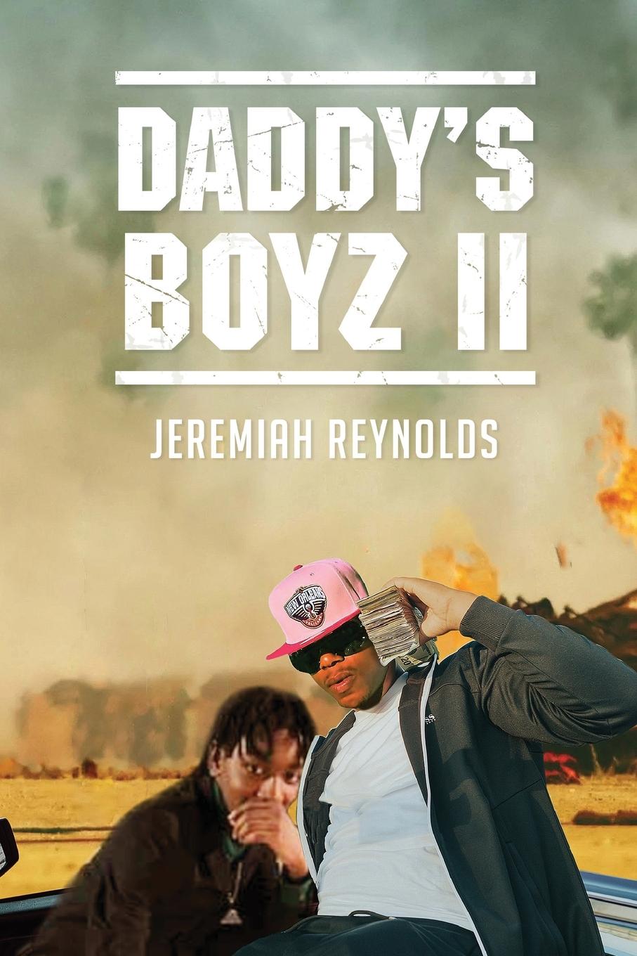 Knjiga Daddy's Boyz 2 Jeremiah Reynolds