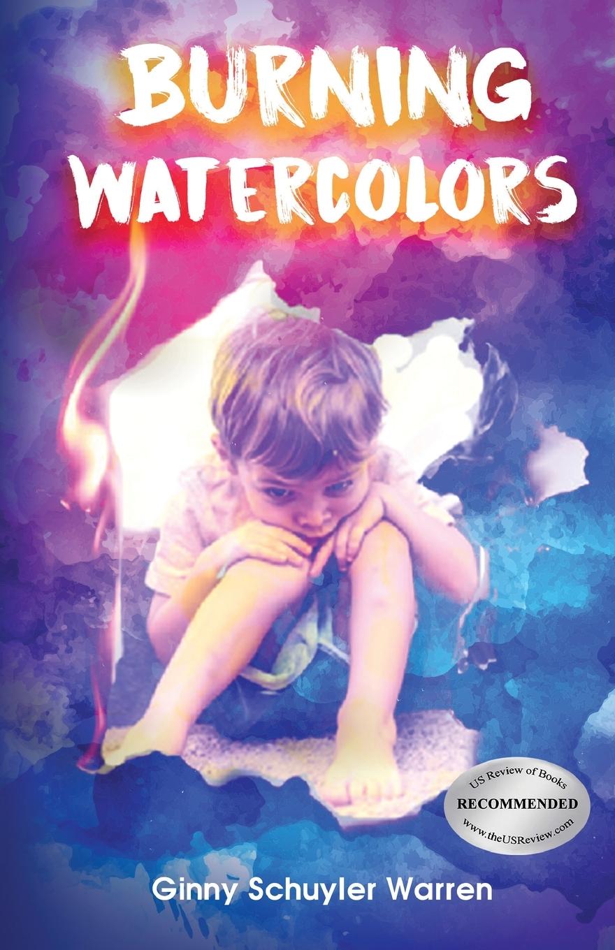 Knjiga Burning Watercolors Ginny Schuyler Warren