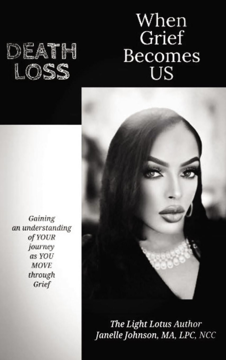 Knjiga When Grief Becomes US Janelle Johnson