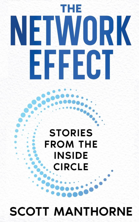 Knjiga The Network Effect Manthorne Scott