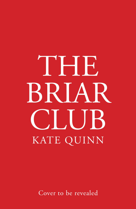Kniha Briar Club Kate Quinn