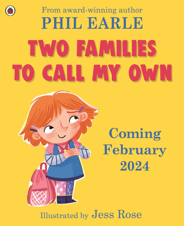 Kniha Two Families to Call My Own Phil Earle