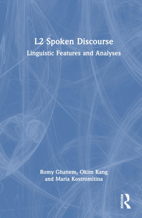 Kniha L2 Spoken Discourse Romy Ghanem