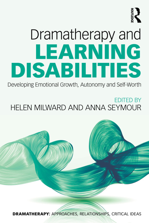 Carte Dramatherapy and Learning Disabilities Helen Milward