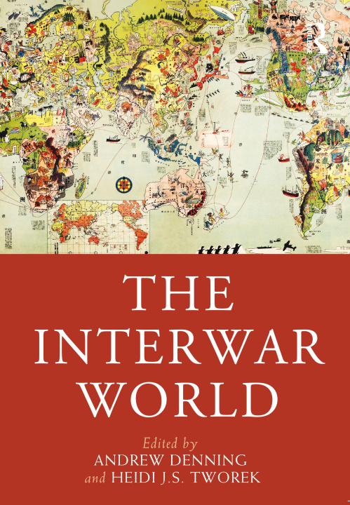 Knjiga Interwar World Andrew Denning