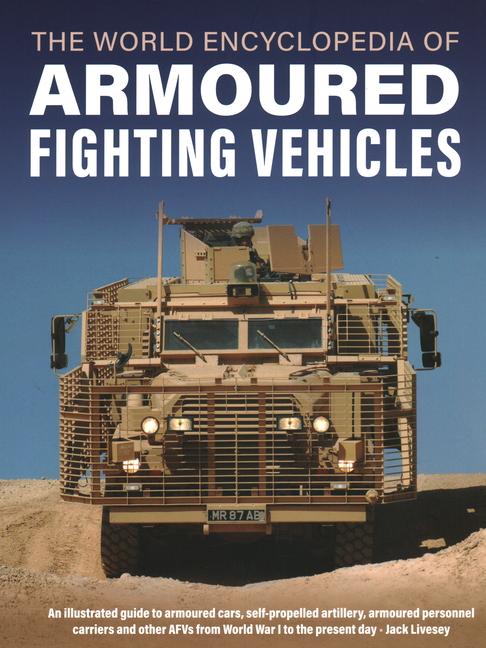 Książka Armoured Fighting Vehicles, World Encyclopedia of Jack Livesey