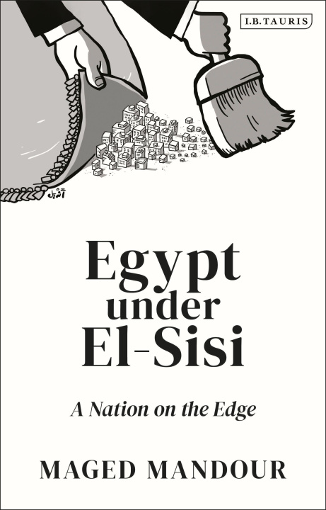 Książka Egypt under Al-Sisi Maged Mansour