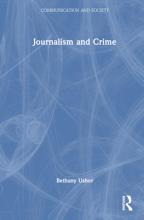 Boek Journalism and Crime Usher