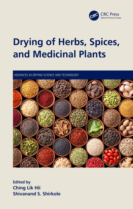 Carte Drying of Herbs, Spices, and Medicinal Plants 