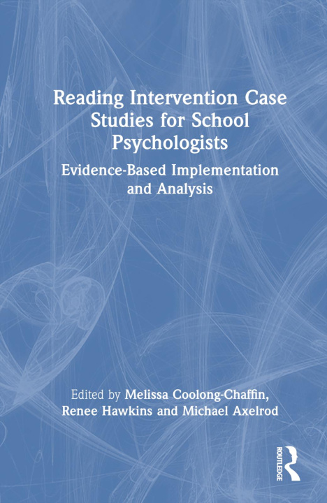 Kniha Reading Intervention Case Studies for School Psychologists 